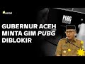 Gubernur Aceh Minta Gim PUBG Diblokir | Narasi Newsroom