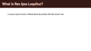 Torts Lecture Res Ipsa Loquitur Quimbee Com