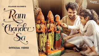 Ram Chander Sa (Official Video) | Dilawar Kaushik | PT. Nandlal | New Haryanvi Songs Haryanavi 2021