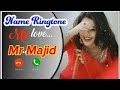 Mr Majid Name Ringtone music download MP3 || Ringtone floating || ringtone rimix ||