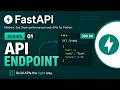 FastAPI Tutorial for Beginners #1 | Create Your First API Endpoint