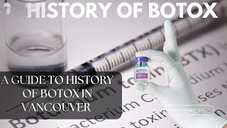 History of Botox in Vancouver