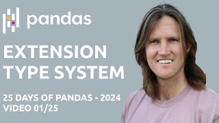 Data Types  - pandas Extension Type System