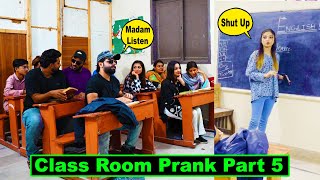 Class Room Student Prank Part 5 | Pranks In Pakistan | Humanitarians