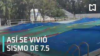 Así se vivió sismo de 7.5 en varias entidades de México - Las Noticias