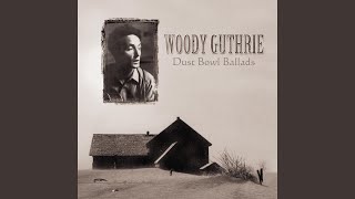 Dusty Old Dust (So Long It's Been Good to Know Yuh)
