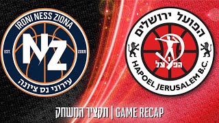 Hapoel Bank Yahav Jerusalem vs. Ironi Hai Motors Ness Ziona - Game Highlights
