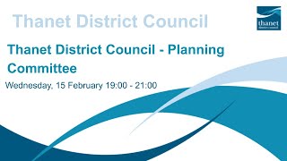 Thanet District Council - Planning Committee - 15 February 2023