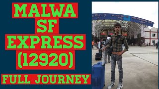 MALWA SF EXPRESS (12920) ||@THEBESTVLOGS- ||