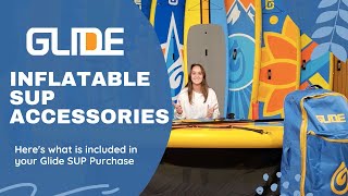 Glide Inflatable SUP Included Accessories