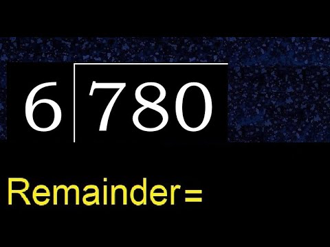Divide 780 By 6 Remainder Division With 1 Digit Divisors How To