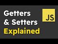 What are Getters and Setters? - JavaScript Tutorial for Beginners