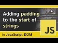 padStart and padEnd in JavaScript | ECMAScript 2017 New Features