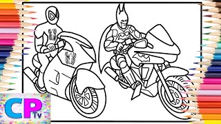 Spiderman vs Batman Coloring Pages/Superheroes on Motorbikes/Unknown Brain - Why Do I?[NCS Release]