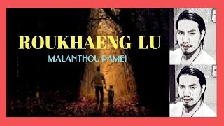 Roukheang Lu | Bilingual Liangmai \u0026 Rongmei | Malanthou Pamei | Latest Hits  Lyrics video