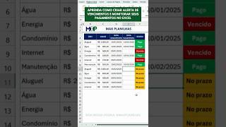 Aprenda como criar alerta e monitorar seus pagamentos no Excel 💸 #Excel #MaxPlanilhas #Planilhas