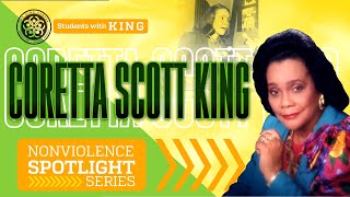 Students with King | Nonviolence Spotlight Series - Coretta Scott King