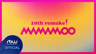 마마무 10주년 축하영상 Mamamoo 10th Anniversary Remake Project