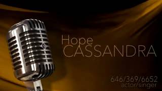 Hope Cassandra Early Sizzle Reel