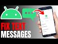 How To Fix Android Not Receiving Text Messages - Step By Step