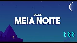 Quase Meia Noite - #1-10 (COMPLETO)