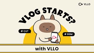 Start Youtube channel with VLLO CAT! 😻 / Video ediing app / 영상편집 어플 VLLO