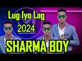 SHARMA BOY - LUG IYO LAG OFFICIAL VEDIO