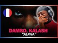 🚨🇫🇷 | Damso, Kalash - Alpha | Reaction