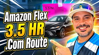 Amazon Flex 3.5 Hour .COM Route Ride Along 🚗📦 | Tips, Loading Process & Avoiding Delivery Chaos