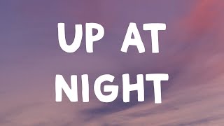 Kehlani, Justin Bieber - Up At Night (Lyrics)