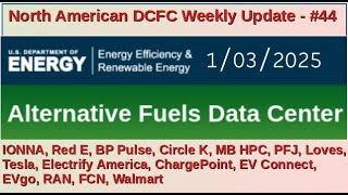 North American DCFC Weekly Update - #44