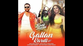 Gallan Kardi|Jawaani Jaaneman|8d audio|4k|extra bass|Jazzy B, Jyotica, Mumzy
