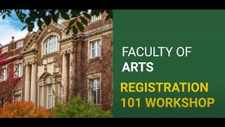 Registration 101, Faculty of Arts 2024