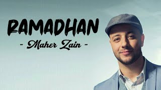 Ramadhan - Maher Zain (English Version) | Lyrics