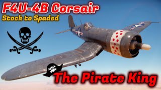 Stock To Spaded - F4U-4B Corsair - Should You Grind/Spade It? King Corsair [War Thunder]