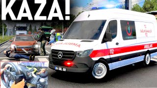 AMBULANSLA TRAFİKTE ACİL VAKAYA GİTTİM! - MERCEDES SPRİNTER AMBULANS - ETS 2 Mod T300RS GT