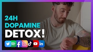 24 hour dopamine detox - my experience (How to be more productive at work)
