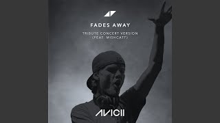 Fades Away (Tribute Concert Version)