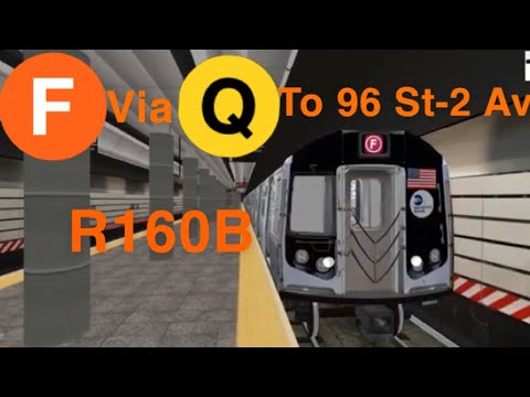 OpenBVE HD 60 FPS: R160B F Train Via The Q Line From Coney Island To 96 ...