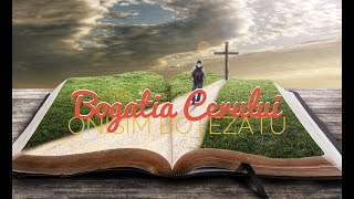 Bogatia Cerului  - Onisim Botezatu | Poezie | Biserica BETLEEM Arad