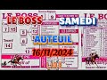 programme quinté analyse [LE BOSS] (SAMEDI) AUTEUIL 16/11/2024