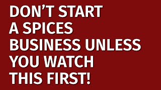 How to Start a Spices Business in 2024 | Free spices Business Plan Included | Spices Business Ideas