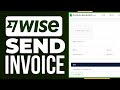 How To Send Invoice On Wise (2024) Easy Tutorial