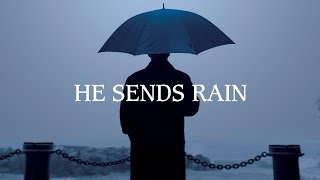 He Sends Rain (2017) | Trailer | Zachary Bortot | Kelly Helgeson | Antoine McKay | Mimi Sagadin