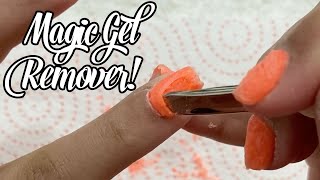 Trying Out The Magic Gel Remover! | QUICK GEL SOAK OFF