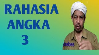 RAHASIA ANGKA 3 - ustad Syaefulloh Brebes/ Kyai jitu