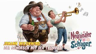 Johann Wiesnwind | Der Schorsch mit der Trompete | #aimusic #schlager #volksmusik