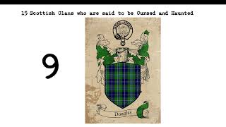 15 Scottish Clans who are said to be Cursed and Haunted