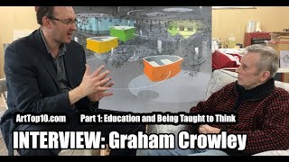 INTERVIEW: Painter Graham Crowley, Part 1: Education and Being Taught to Think - ArtTop10.com