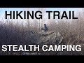 Stealth Camping Beside Hiking Trail